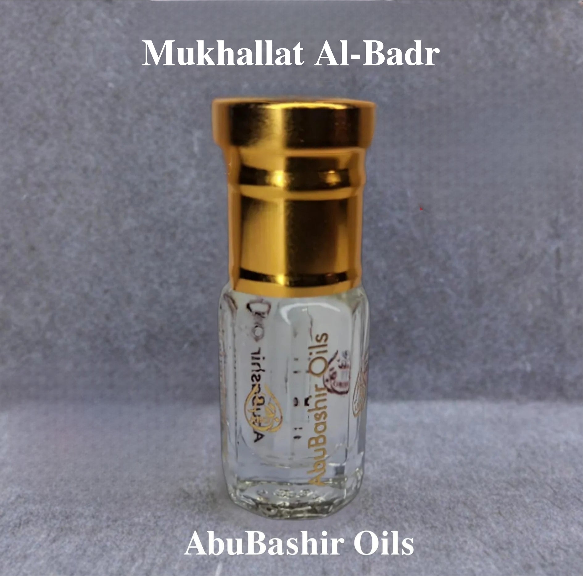 Mukhallat Al-Badr Arabian blend perfume oil with gold cap by AbuBashir Oils